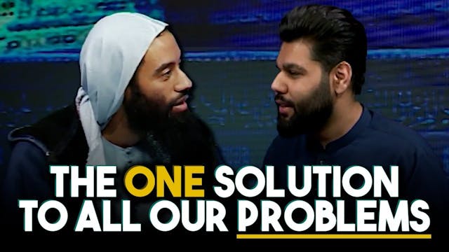 IQRA TV  The ONE Solution To All Our ...