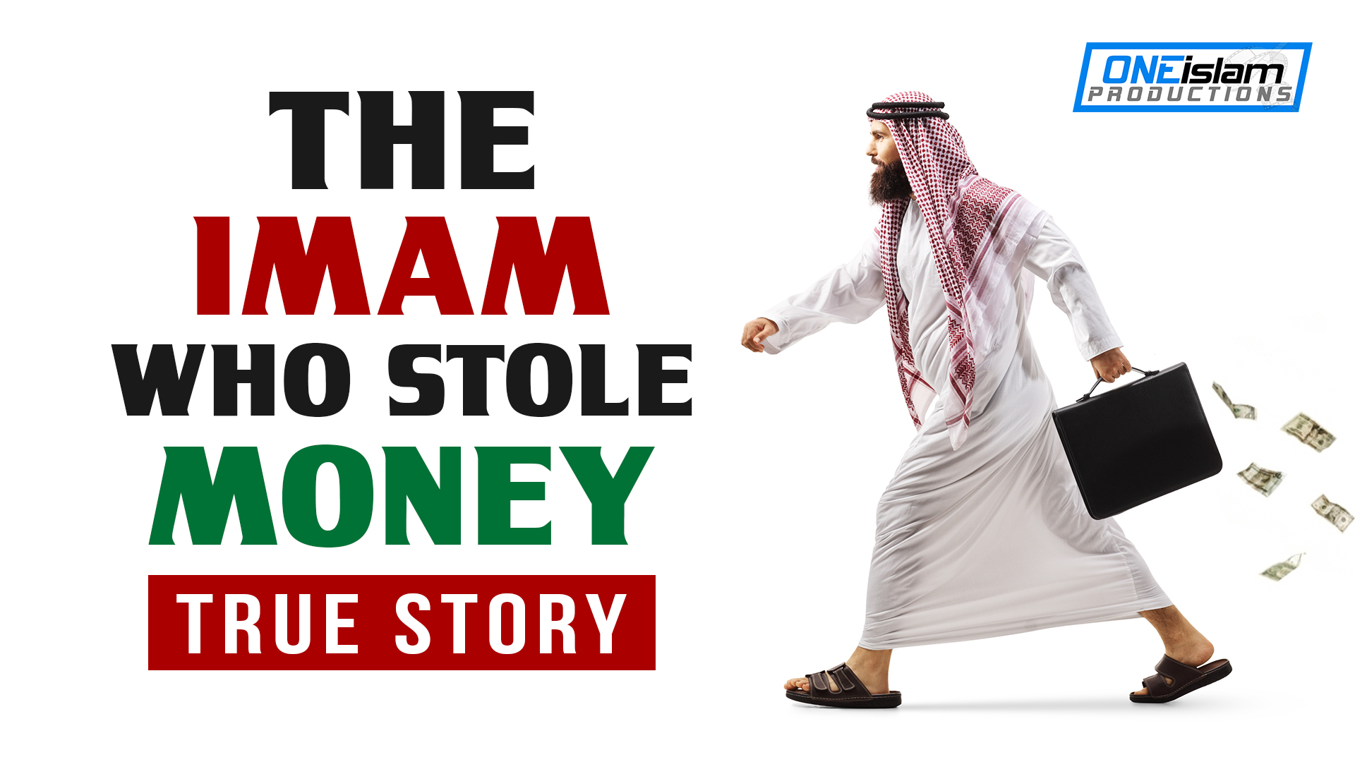 THE IMAM WHO STOLE MONEY - TRUE STORY 
