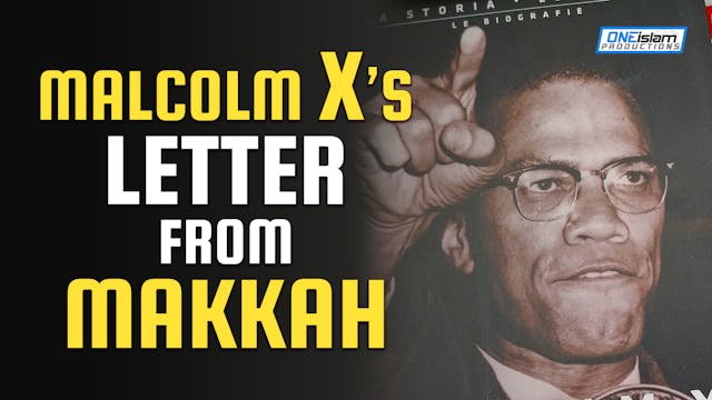 MALCOLM X’S LETTER FROM MAKKAH – HOW ...