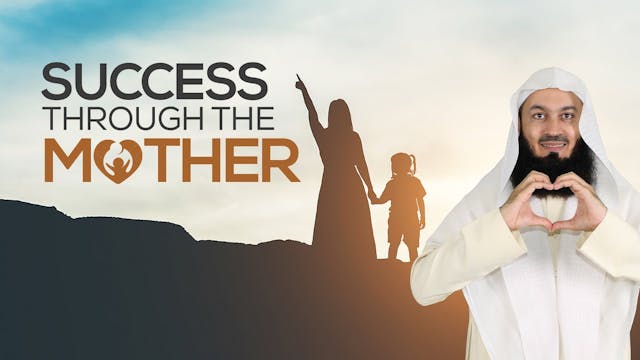 The Success via your Mother