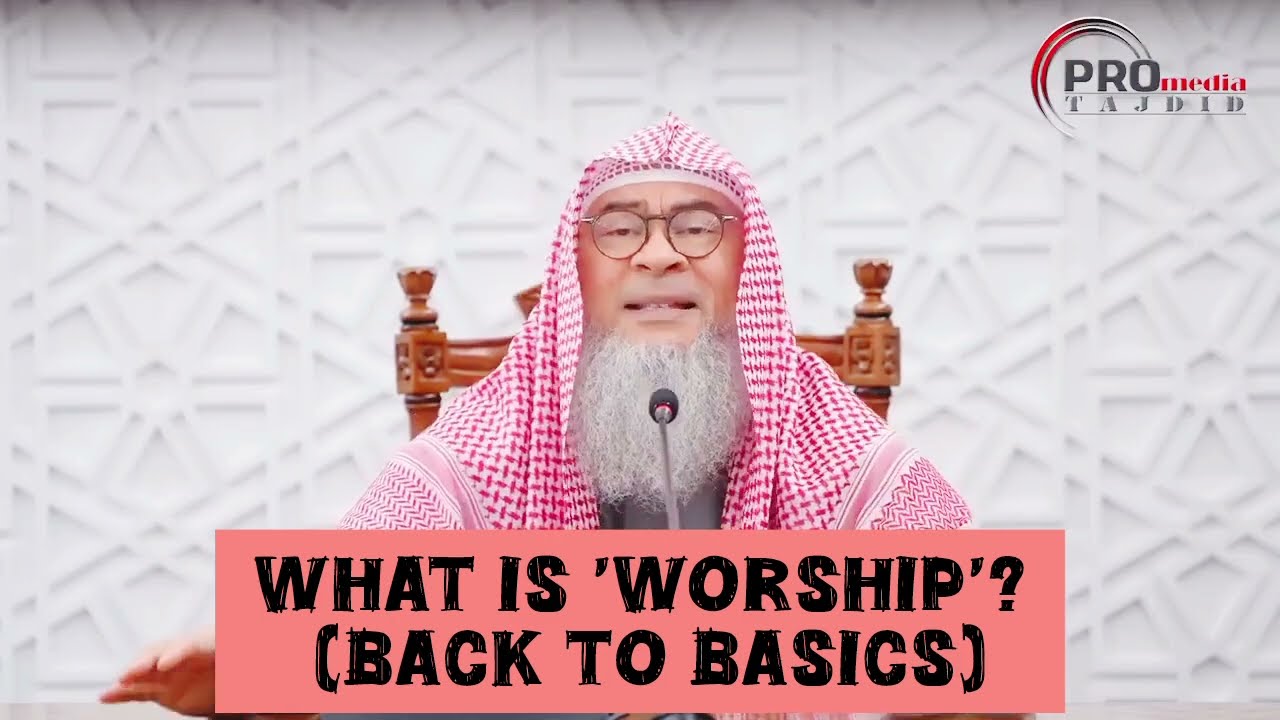 What is Worship (Back to the Basics) 