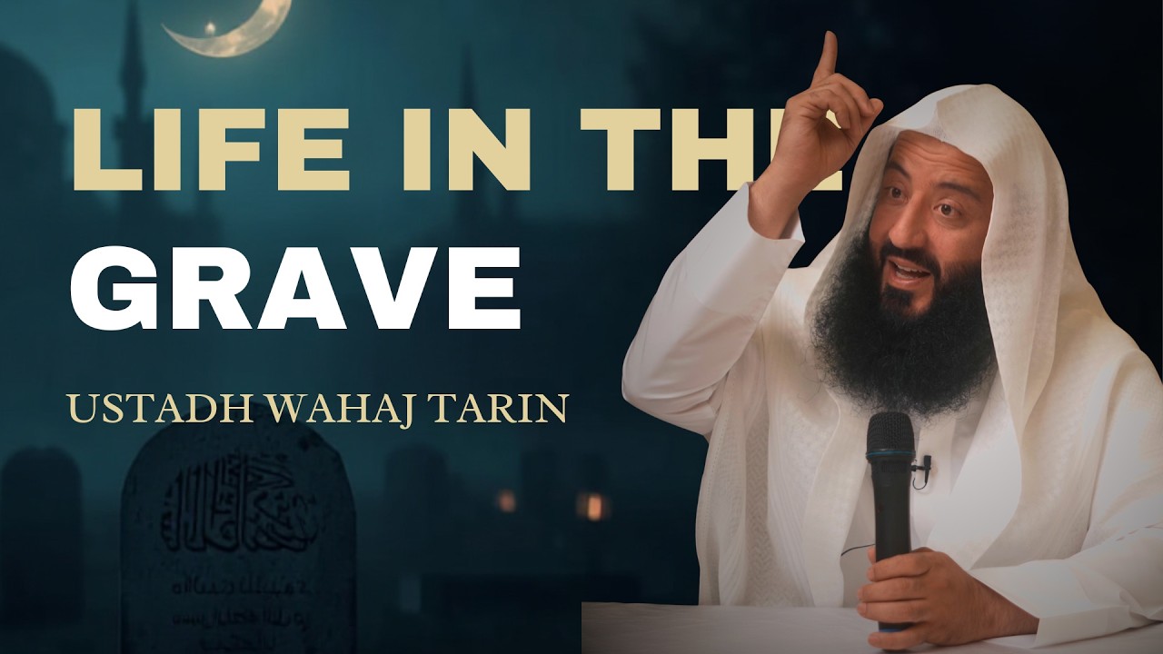 Death, The Grave And Barzakh