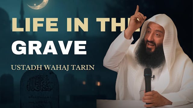 Death, The Grave And Barzakh