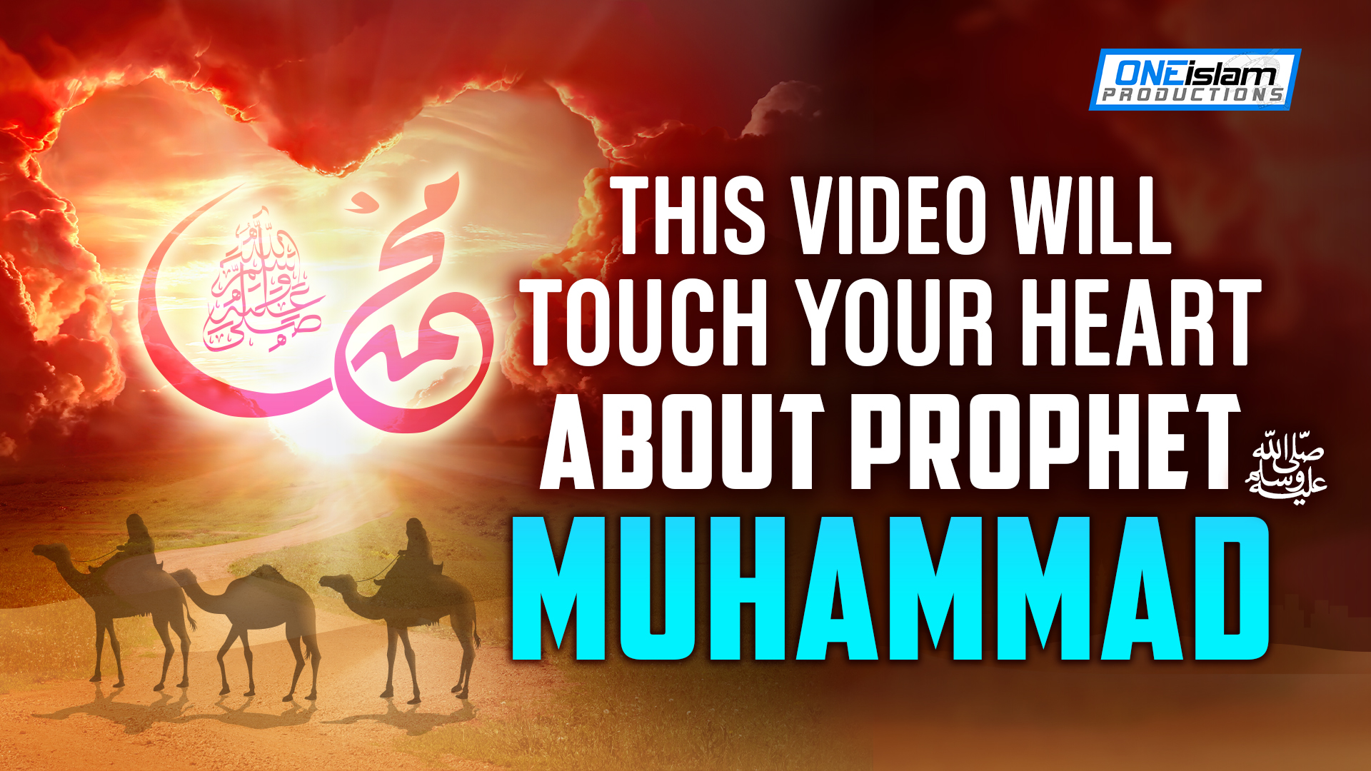 THIS VIDEO WILL TOUCH YOUR HEART ABOUT PROPHET MUHAMMAD (ﷺ) 