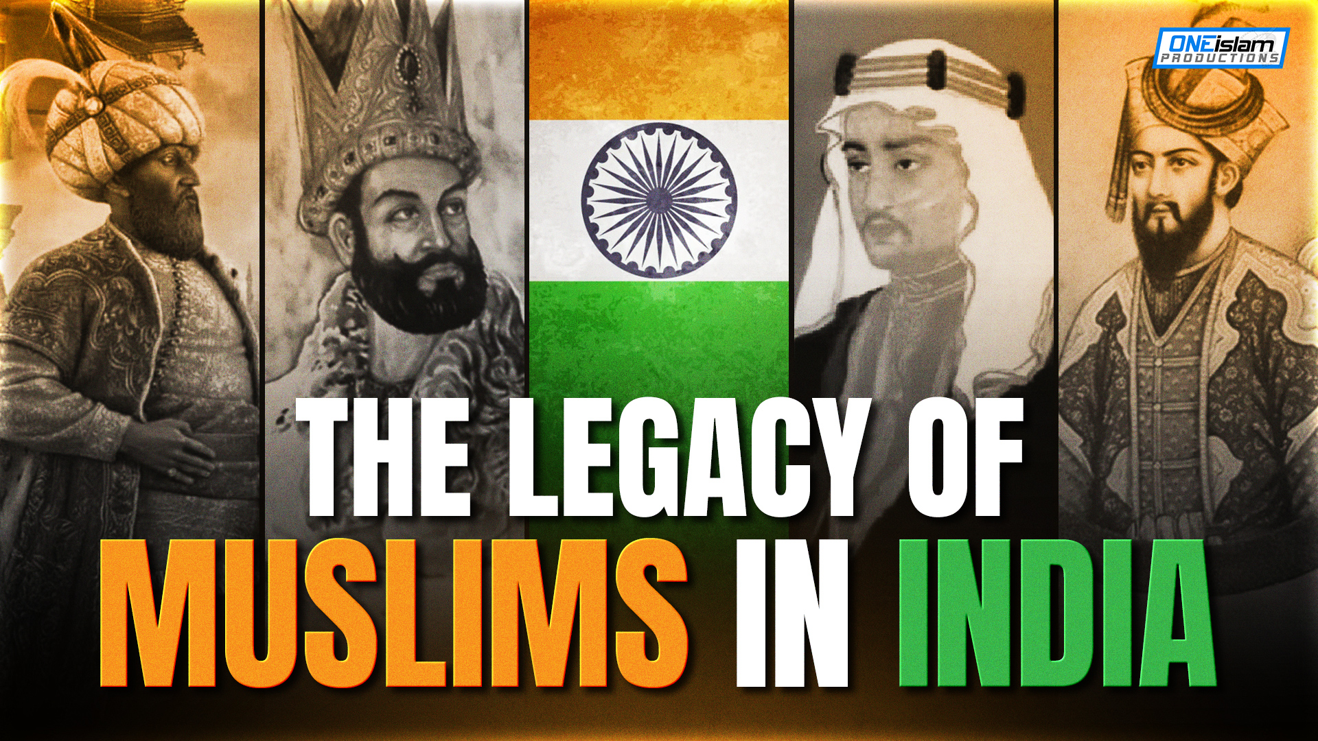 The Legacy of Muslims in India