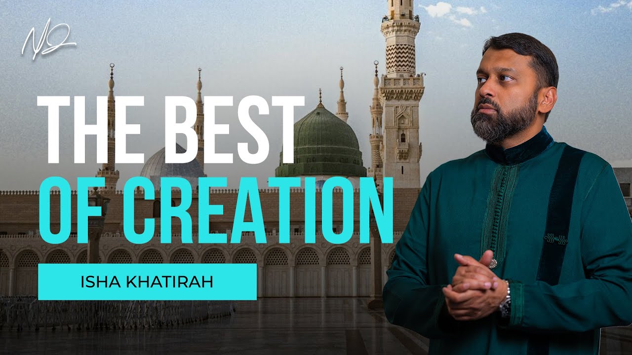 The Unique Characteristics of the Prophet ﷺ - Shaykh Dr. Yasir Qadhi