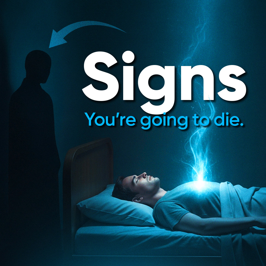 SIGNS THAT YOU ARE GOING TO DIE ☠️