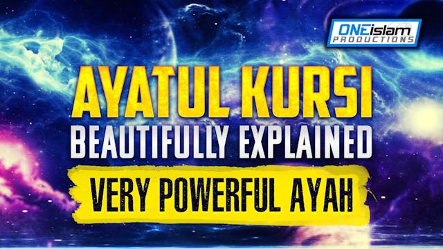 Ayatul Kursi Beautifully Explained - ...