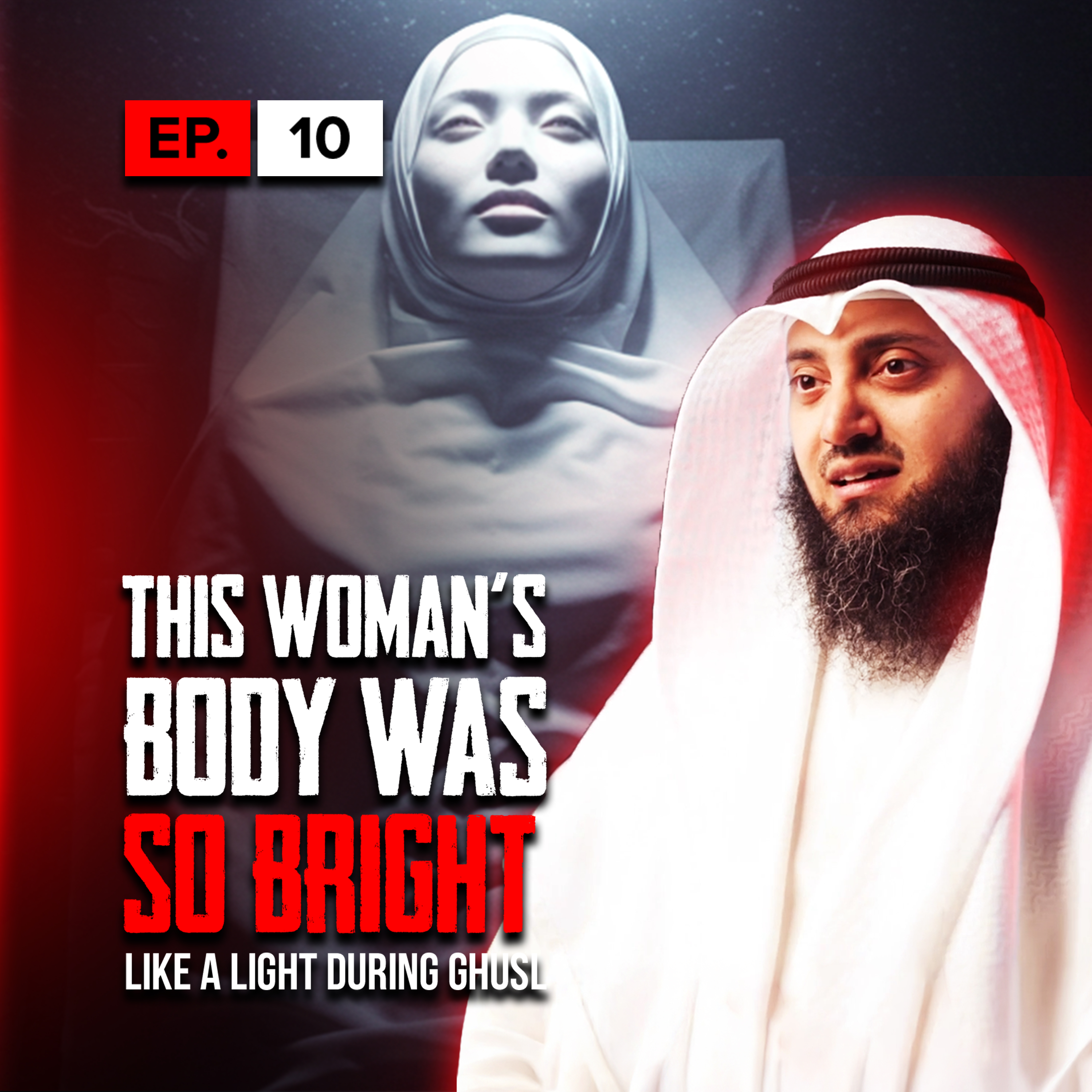 This Women's Body Was So Bright Like A Light During Ghusl | S1 | EP10