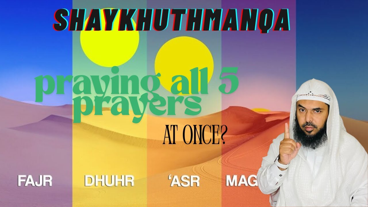 Can Someone Pray All 5 Prayers At Once  Praying At School 