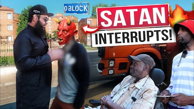 O-BLOCK SATAN tries to STOP the Dawah...