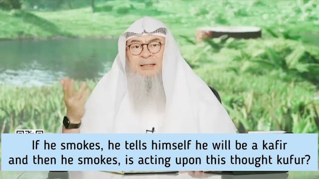 If I smoke I'll be kafir & then he sm...