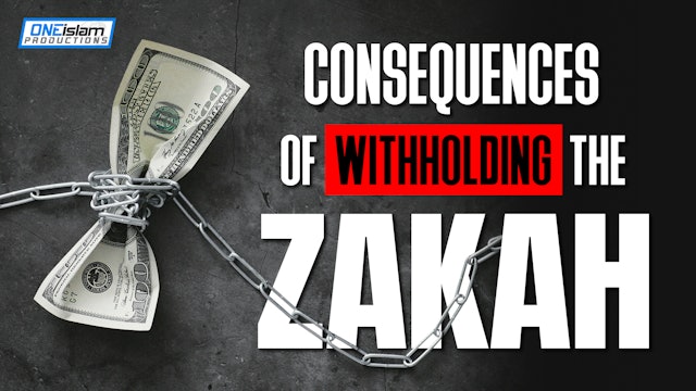 The Consequences Of Withholding The Zakah