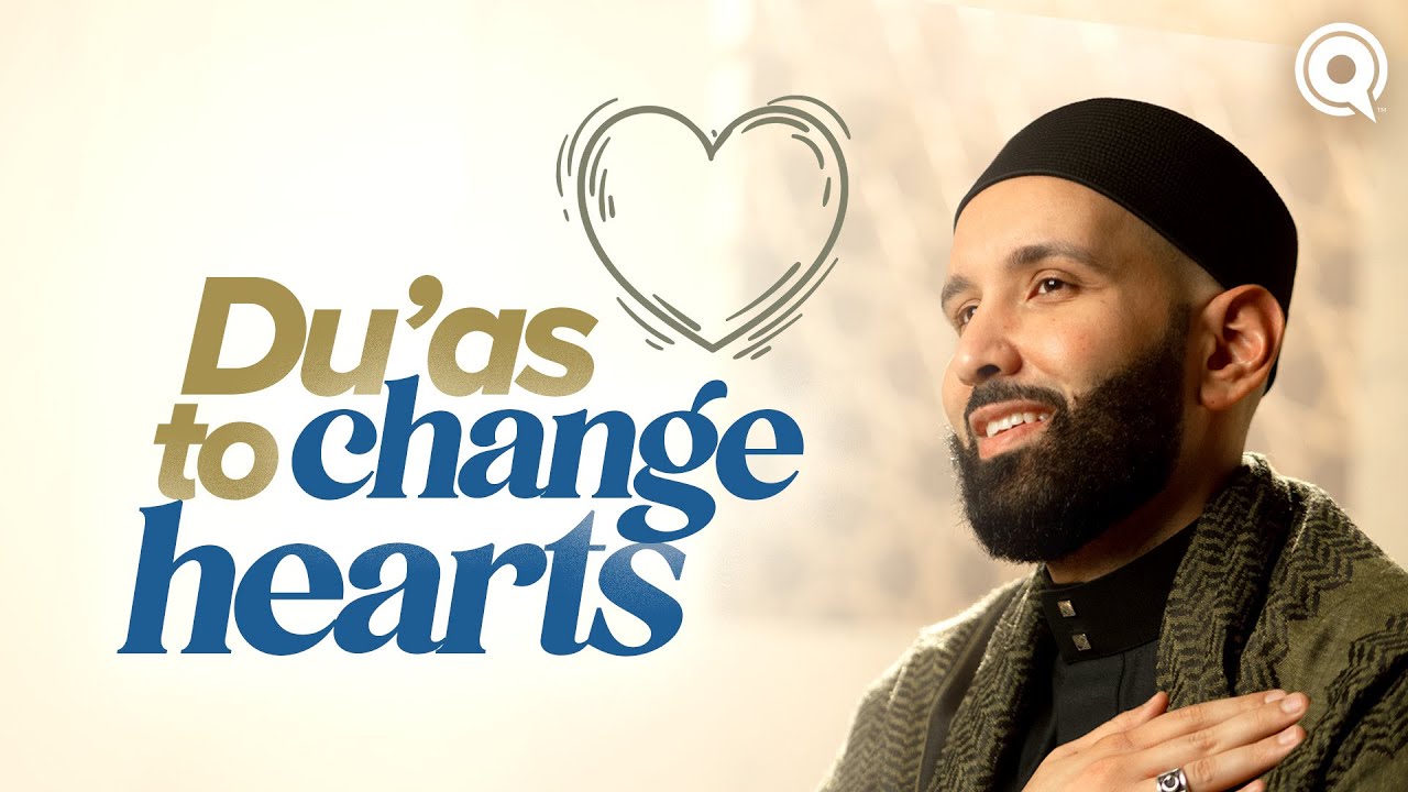 Du'a to Change My Heart and Theirs  A Du'a Away Ep.8