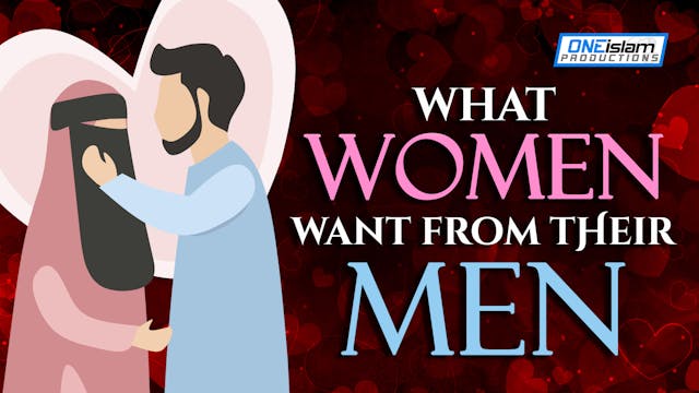 WHAT WOMEN WANT FROM THEIR MEN 