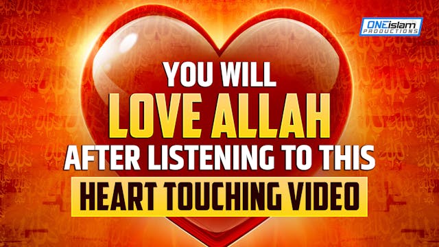 YOU WILL LOVE ALLAH AFTER LISTENING T...