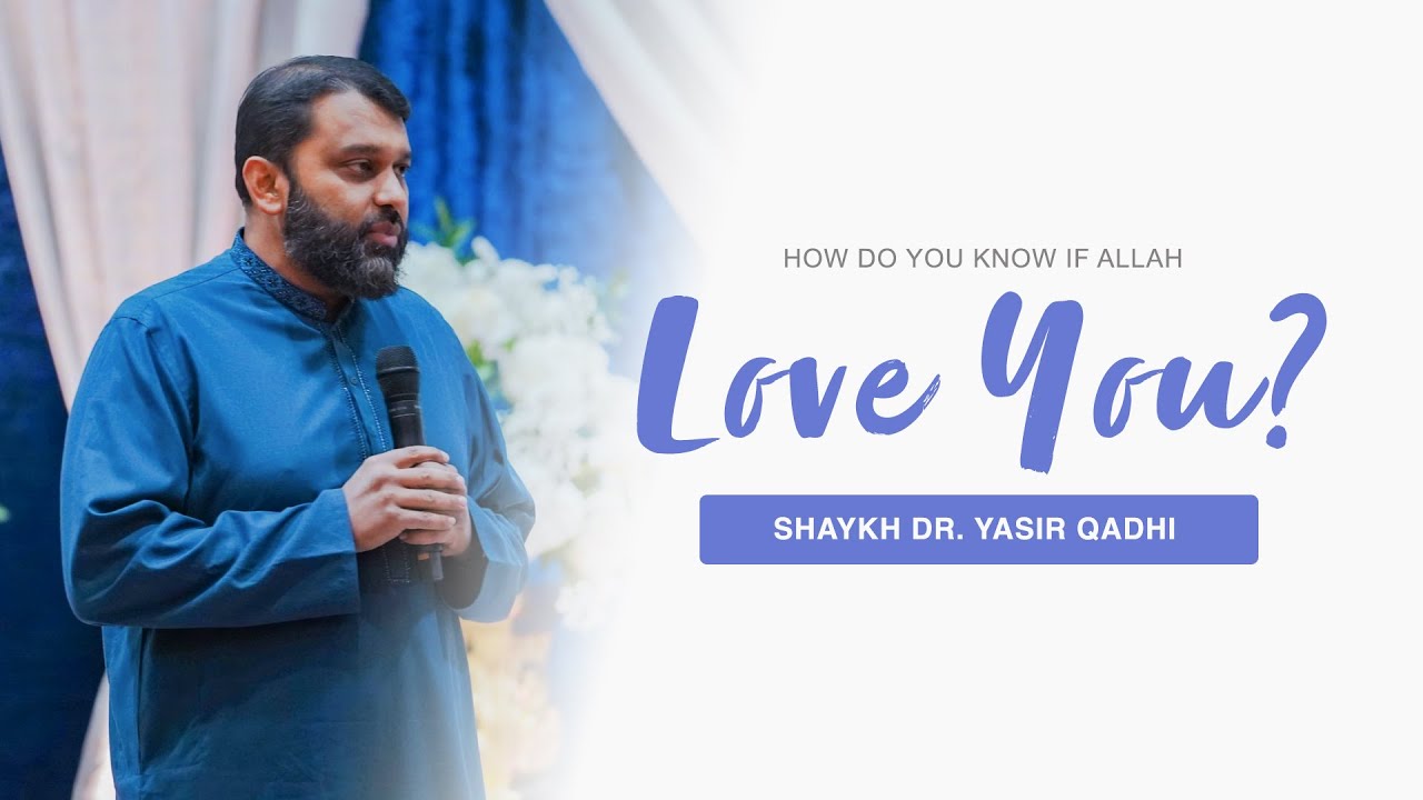 Allah Tests Those Whom He Loves