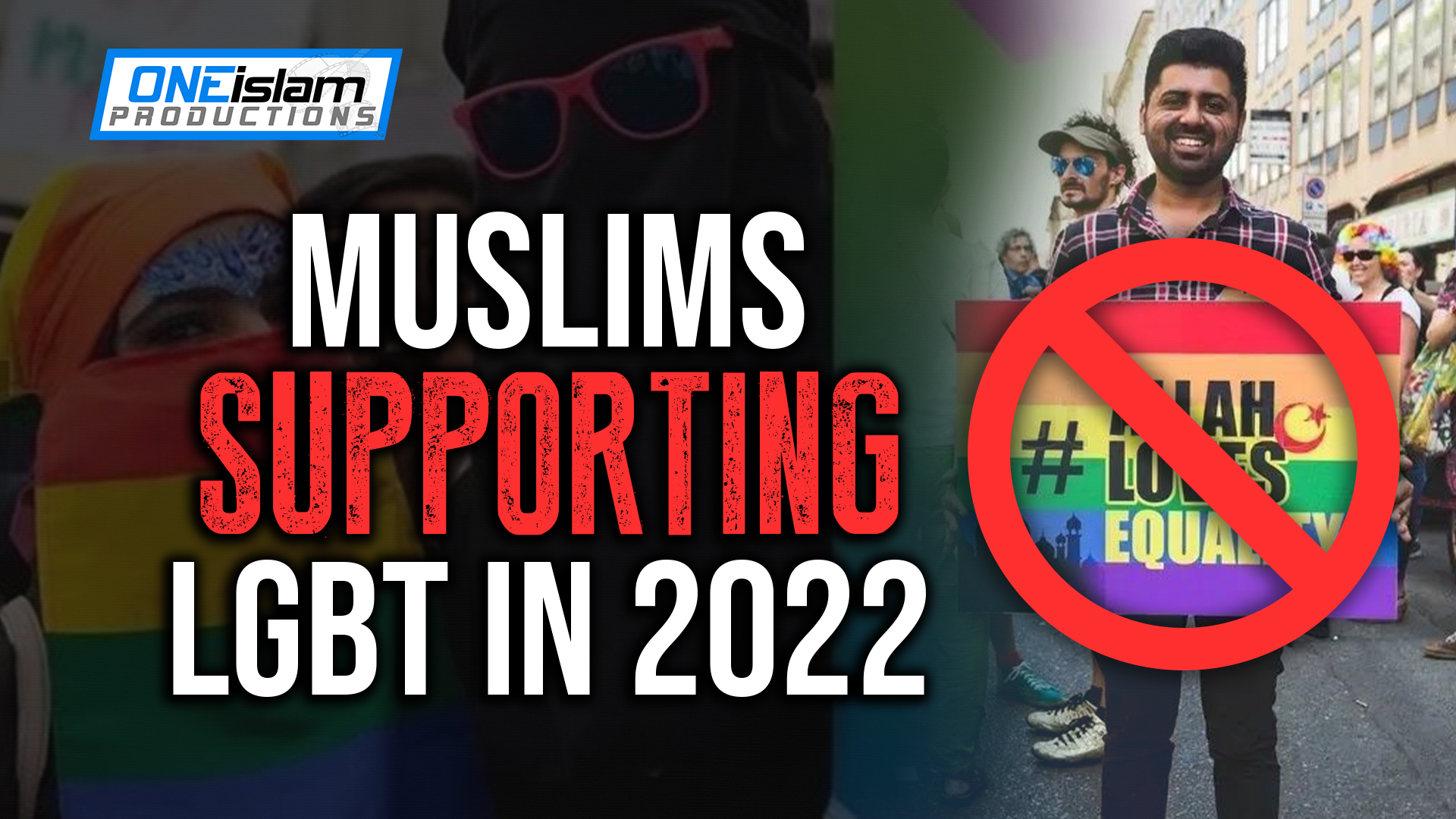 Muslims Supporting LGBT In 2022