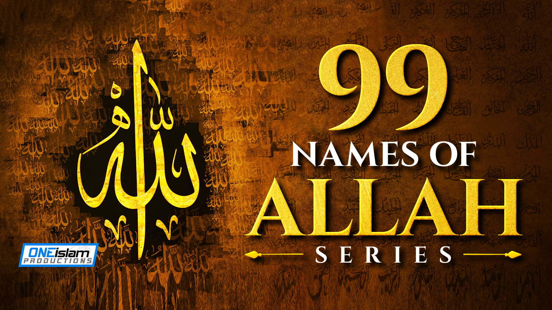 99 Names Of Allah Series