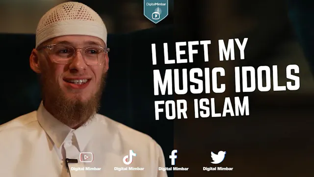 I Left My Music Idols For Islam