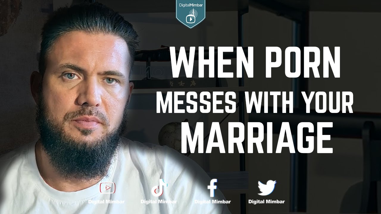 When Porn messes with your Marriage
