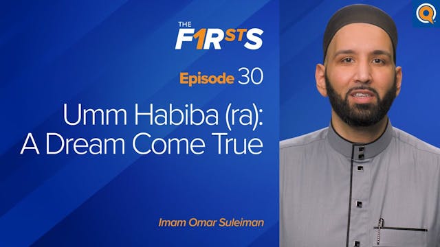 Umm Habiba (ra) - Part 1 A Dream Come...