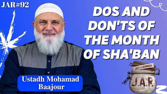 Dos and Don'ts of the Month of Sha'ban