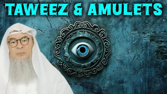 Ruling on wearing Taweez Amulets for ...