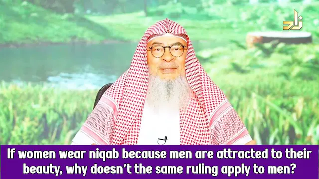 If Women Wear Niqab Because Men Are A...