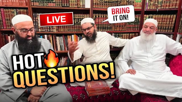 HOT QUESTIONS - Shaykh Uthman & Shakh...