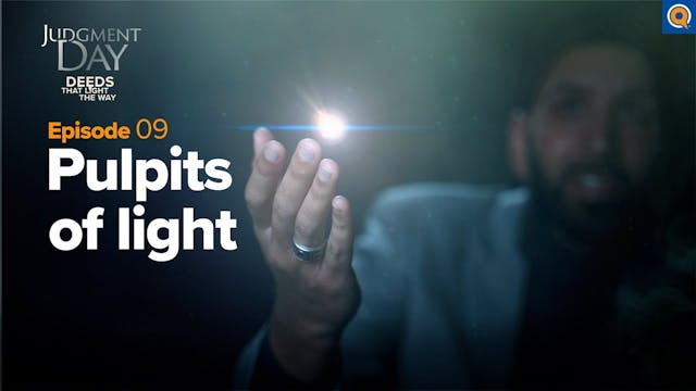 Pulpits of Light  Judgment Day | Ep. 9