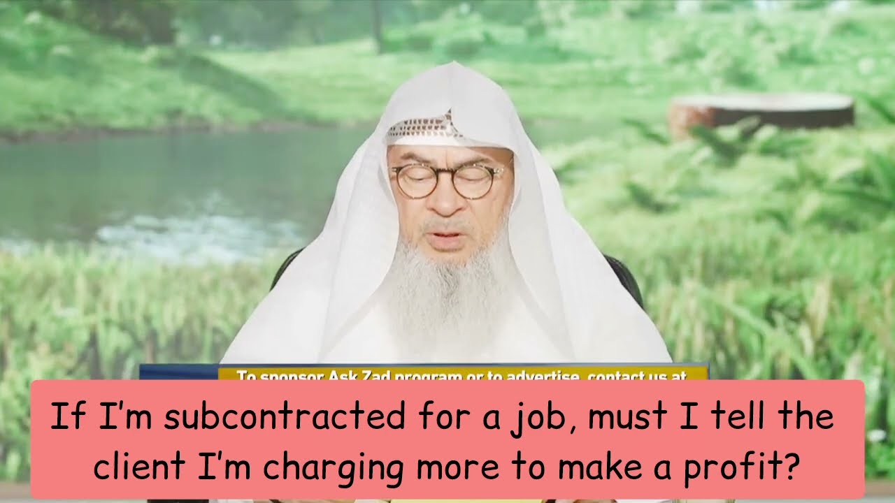 I'm Subcontractor For A Job Must I Tell Client I'm Charging More To Make Profit?