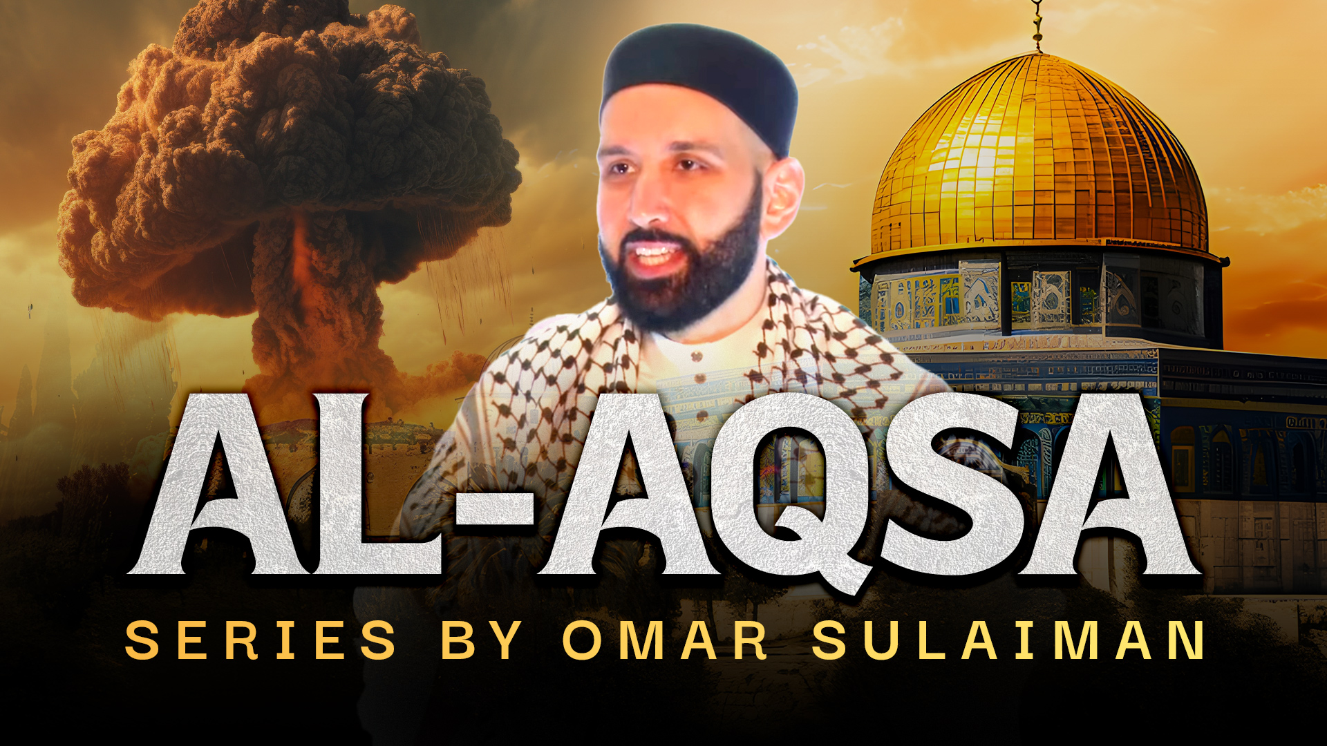 Al-Aqsa Series