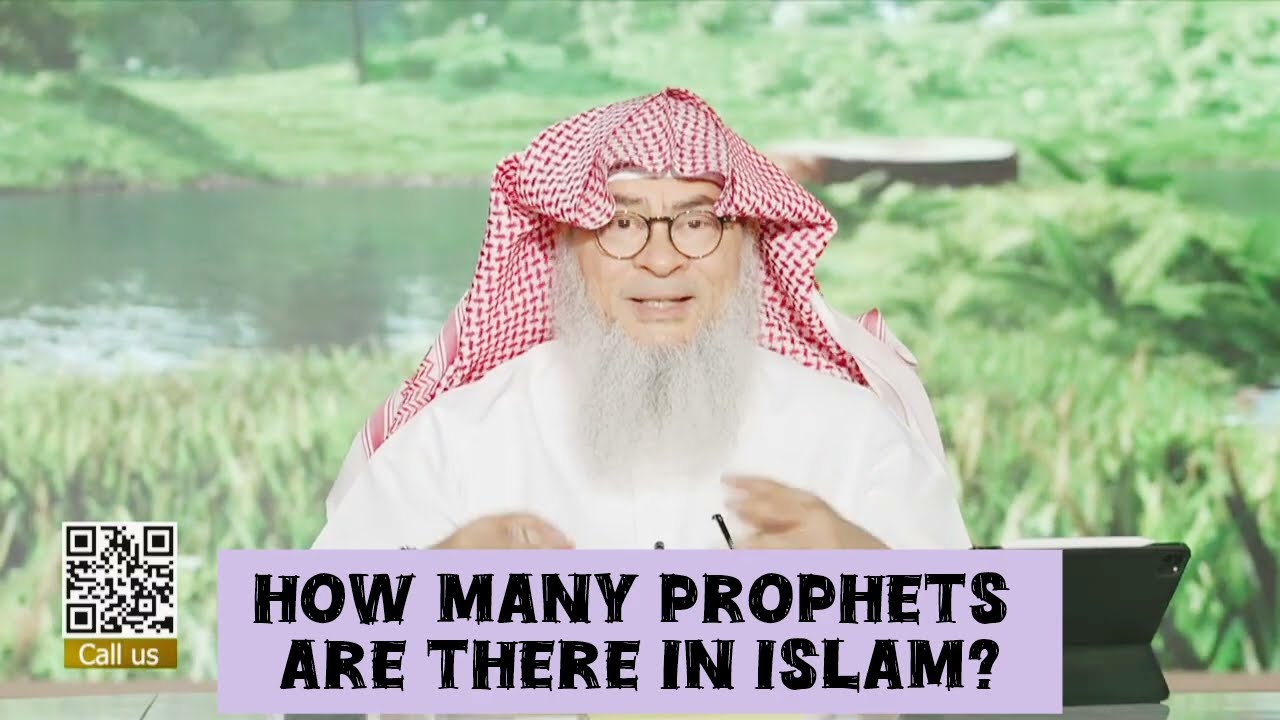 How many Prophets & Messengers are there in Islam 