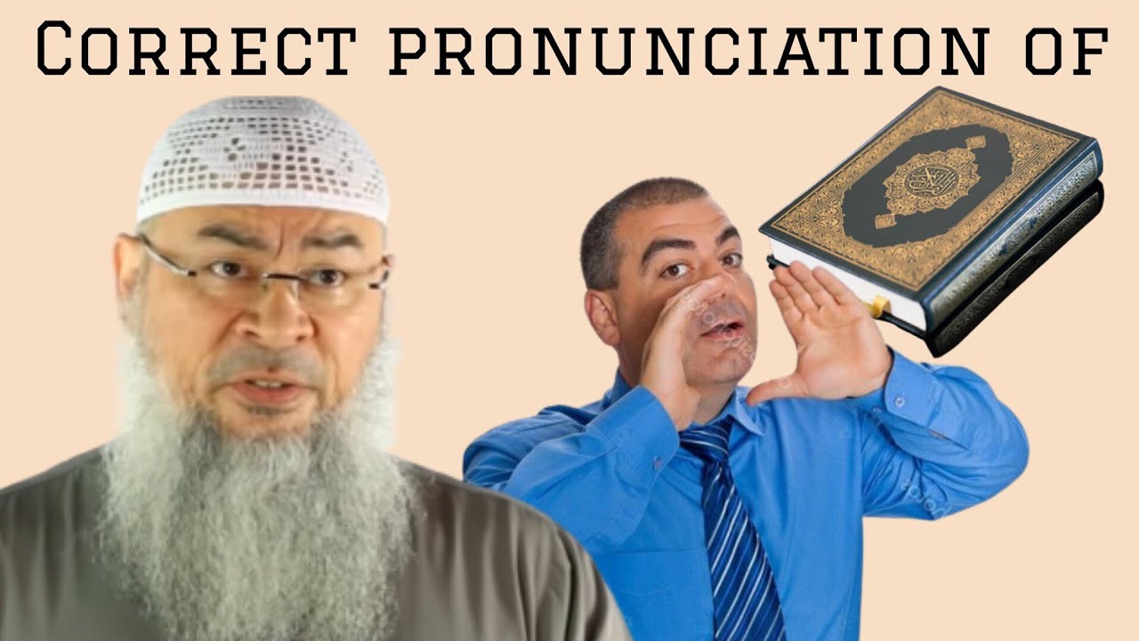 What's the correct pronunciation of Quran