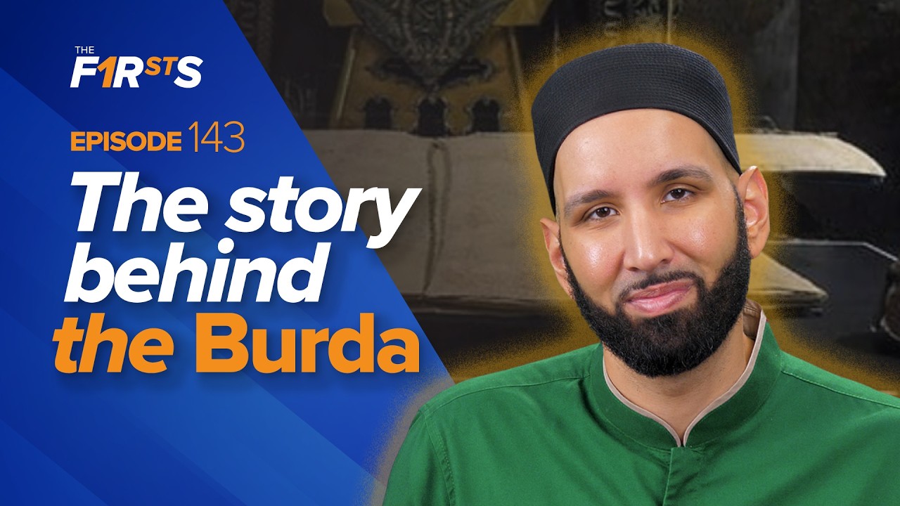 Ka’b ibn Zuhayr (RA): The Story of the First Burda - Dr. Omar Suleiman