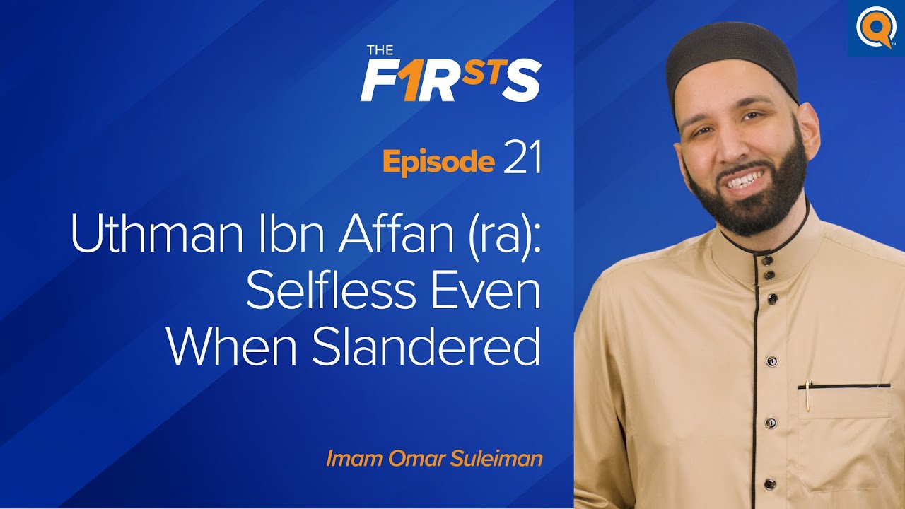 Uthman Ibn Affan (ra) - Part 1 The Possessor Of Two Lights - Dr. Omar ...