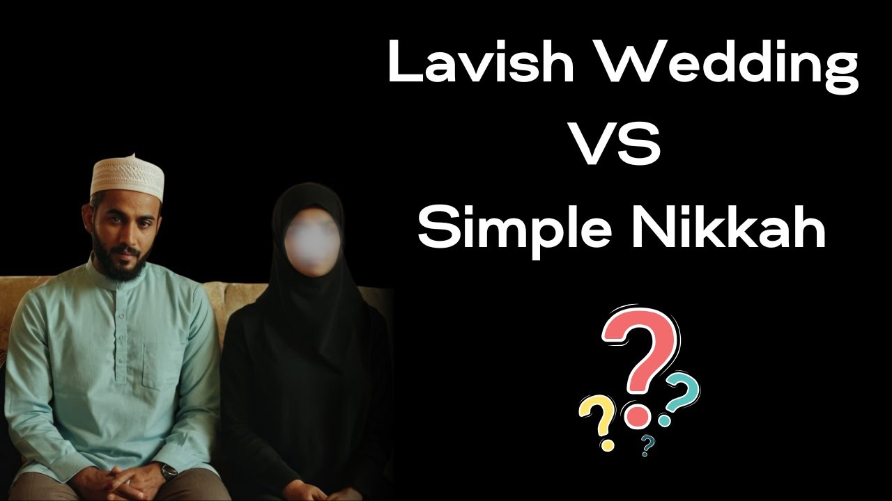 Is a Big Nikkah Costing You the Barakah in Your Marriage