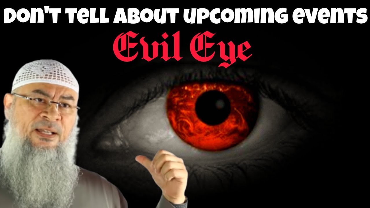 Should we not tell people about our upcoming events due to fear of evil eye 