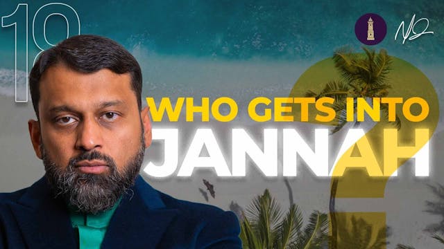 Who Actually Makes The Cut To Jannah?