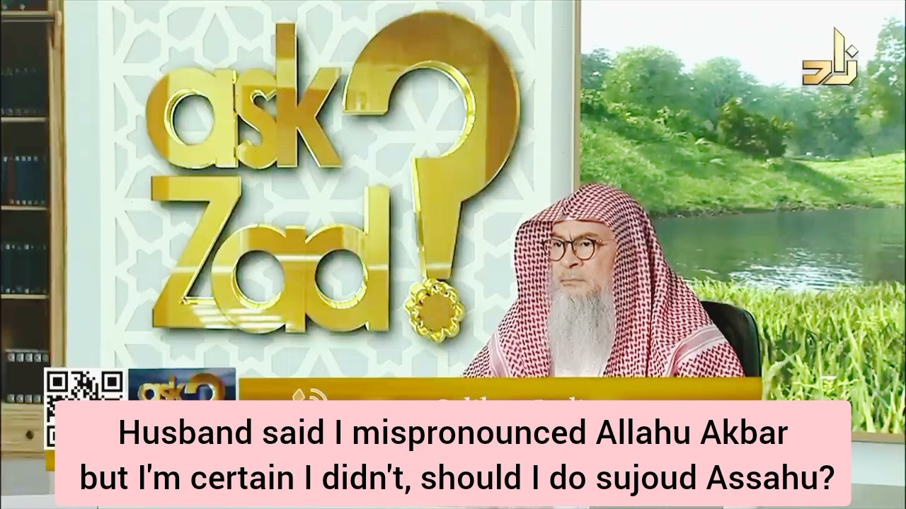 Husband said I mispronounced AllahuAkbar but I'm certain I didn't Do sujood?