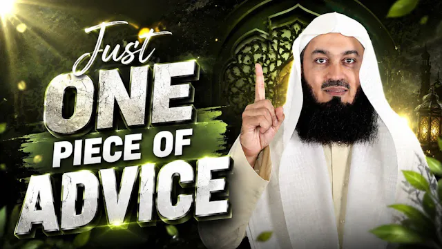 Just One Piece of Advice!