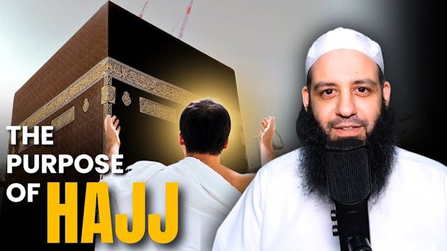 The Purpose Of Hajj - Abu Bakr Zoud