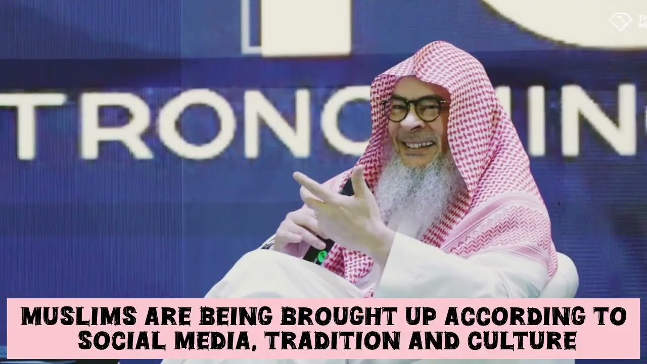 Muslims Are Being Brought Up According To Social Media, Traditions & Culture?