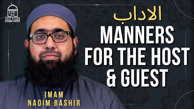 Manners for the Host & Guest - Isha K...