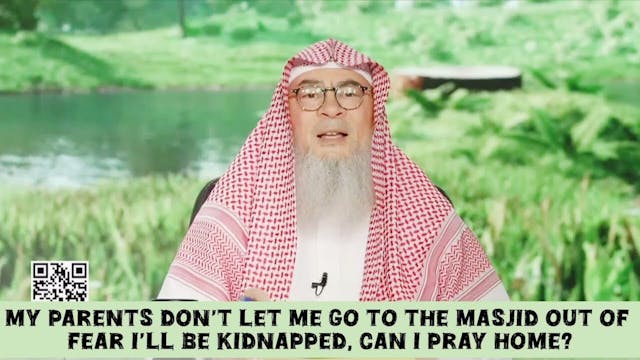 My Parents Don't Let Me Go To Masjid ...