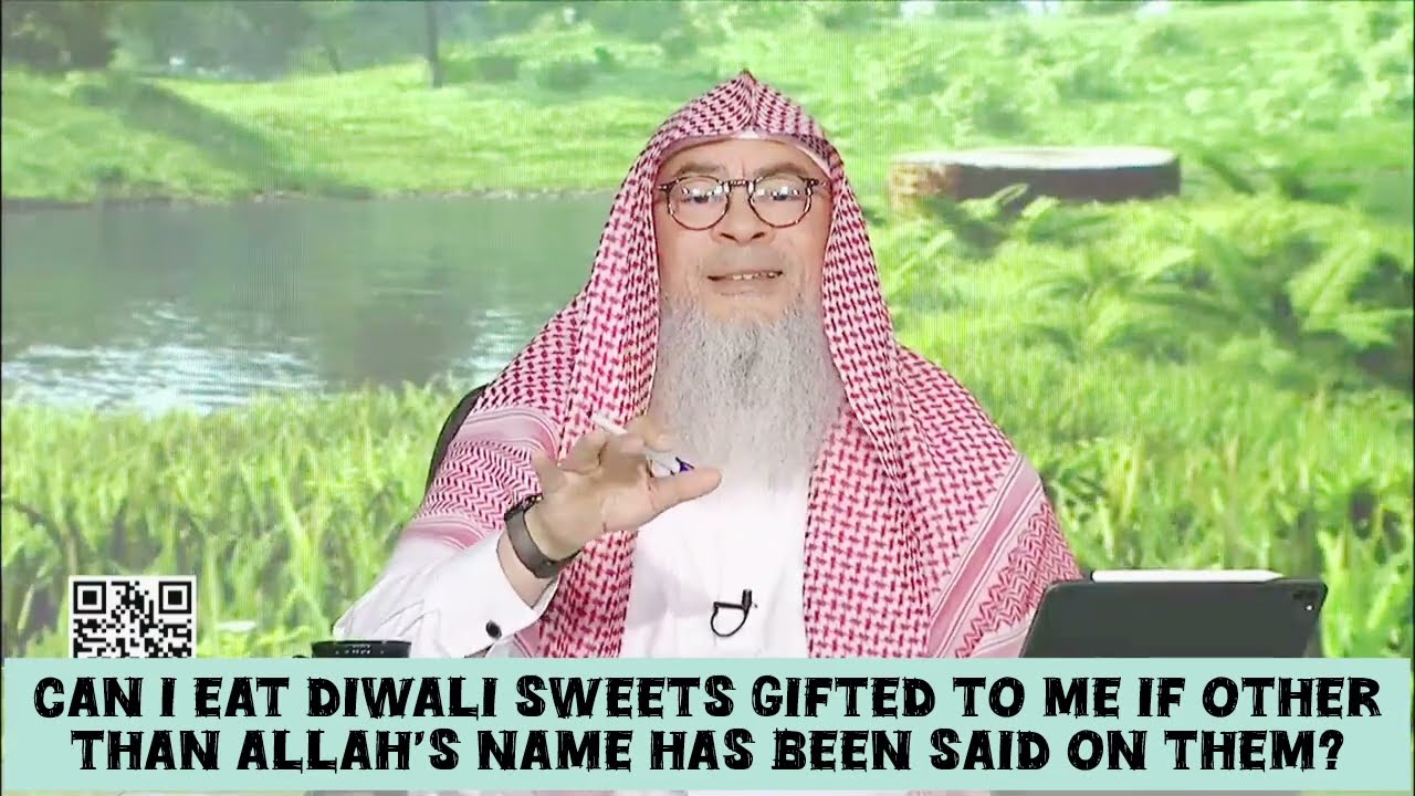 Cn I eat Diwali sweets gifted 2 me if other than Allah's name is said on them 