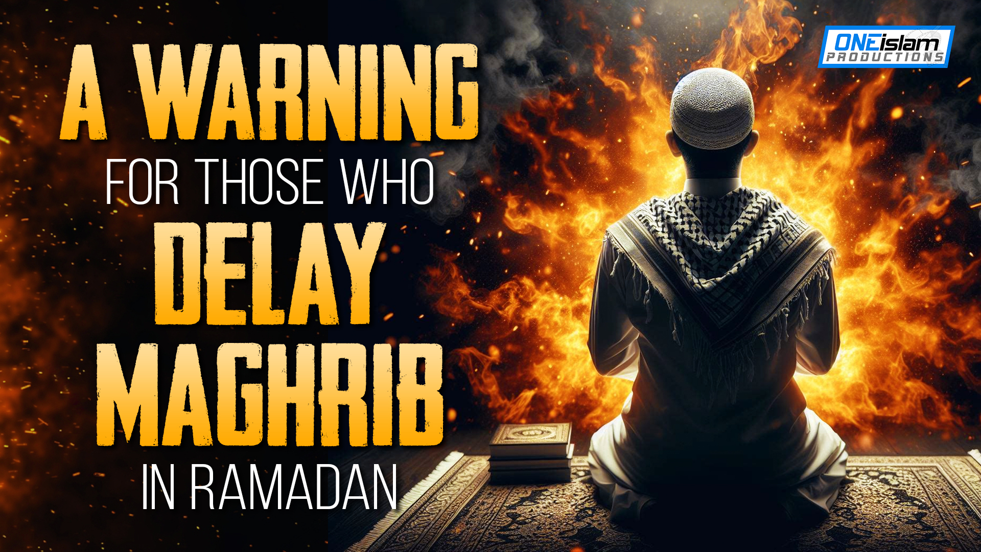 A Warning For Those Who Delay Maghrib In Ramadan