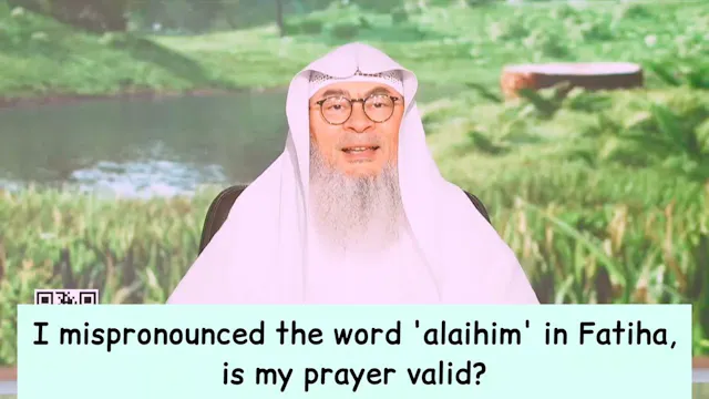 I Mispronounced The Word 'Alaihim' In...