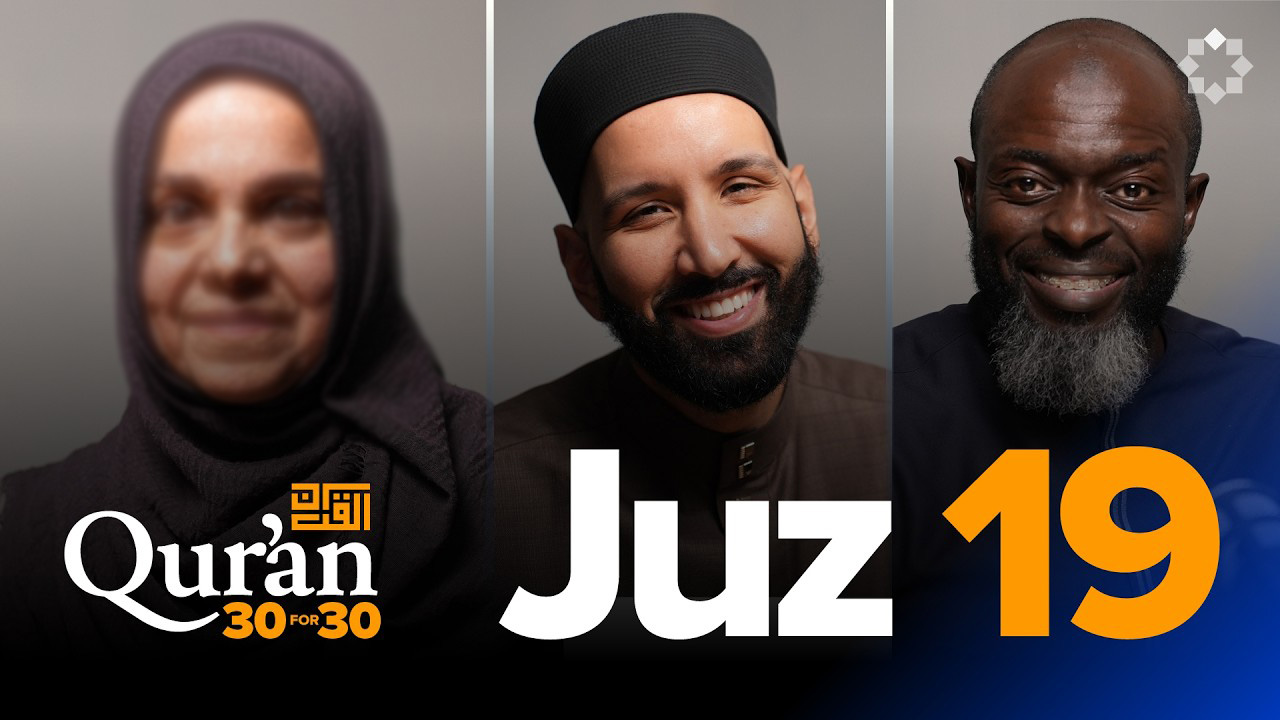 EP19 | What Makes You Valuable To Allah | Juz 19 | Qur'an 30 For 30 S7